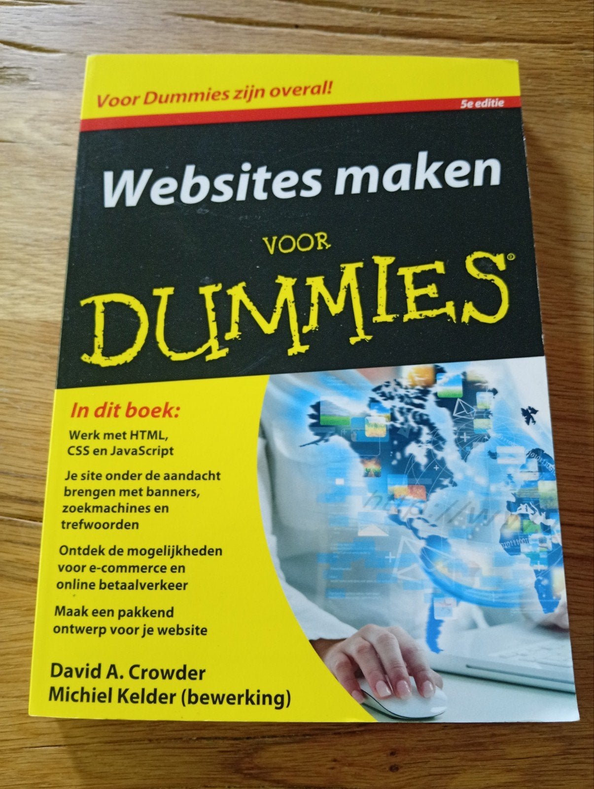 Websites maken voor Dummies - 5e editie, Gelezen, David A. Crowder, Michiel Kelder, Ophalen of Verzenden, Beta