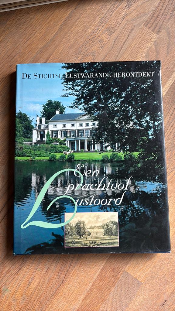 De Stichtse Lustwarande Herontdekt - Een prachtig boek, Verzenden, Zo goed als nieuw, H. Sleeuwenhoek; Arend van Dam