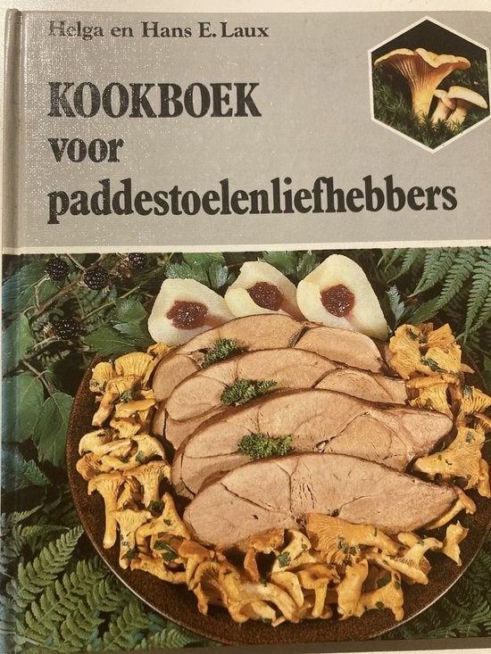 H.E. Laux - Kookboek voor paddestoelen liefhebbers - kweken, H.E. Laux, Overige typen, Ophalen of Verzenden, Zo goed als nieuw