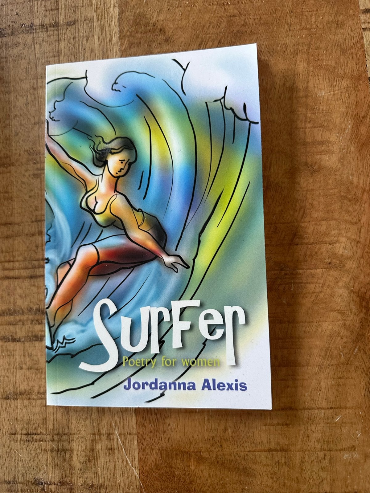 Surfer: Poetry for Women - Jordanna Alexis, Ophalen of Verzenden, Gelezen, Eén auteur