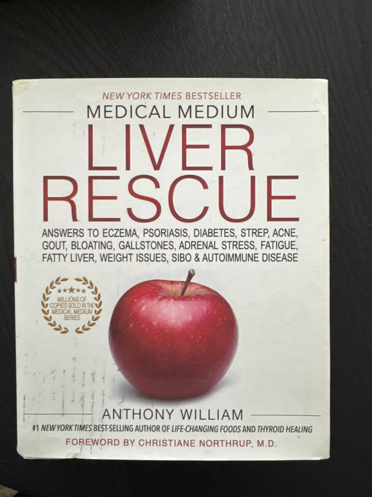 Medical Medium Liver Rescue - Anthony William (Boek 4), Boeken, Ophalen of Verzenden, Zo goed als nieuw, Gezondheid en Conditie