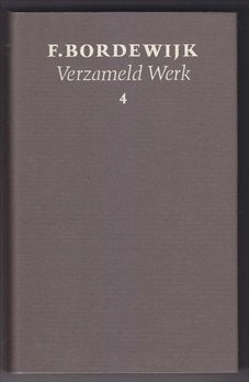 F. Bordewijk - Verzameld werk 4 (De doopvont), Ophalen of Verzenden