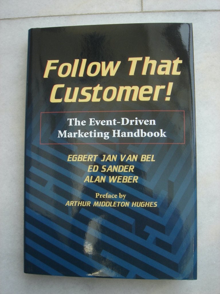 Follow That Customer ! – Egbert Jan van Bel, Ophalen of Verzenden, Nieuw, Economie en Marketing, Egbert Jan van Bel