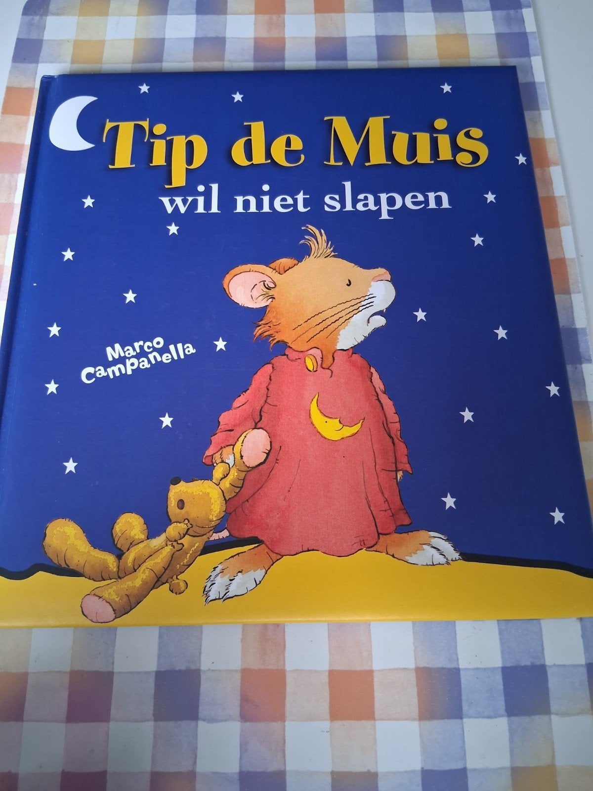 boek marco campanella - tip de muis wil niet slapen, Boeken, Ophalen of Verzenden, Gelezen, 3 tot 4 jaar