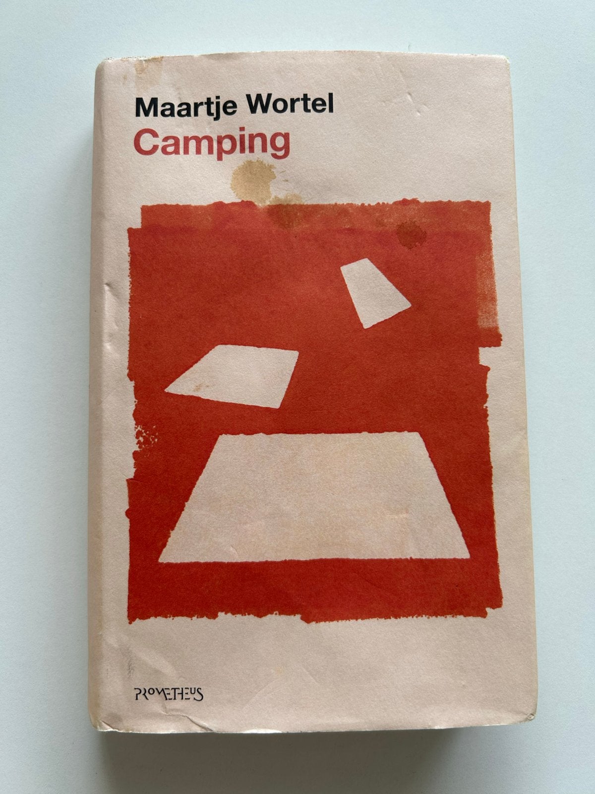 Camping - Maartje Wortel (Eigenzinnige roman), Ophalen of Verzenden, Gelezen, Nederland