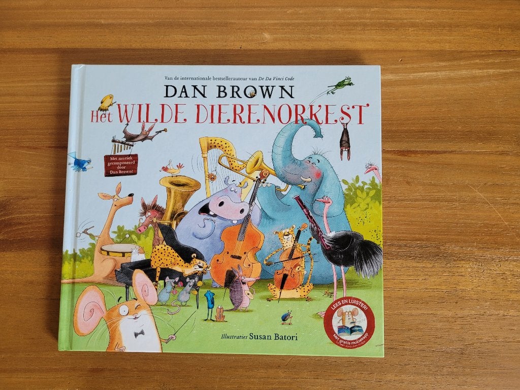 Het wilde dierenorkest. +6Jr, Ophalen of Verzenden, Zo goed als nieuw, Dan Brown, Fictie algemeen