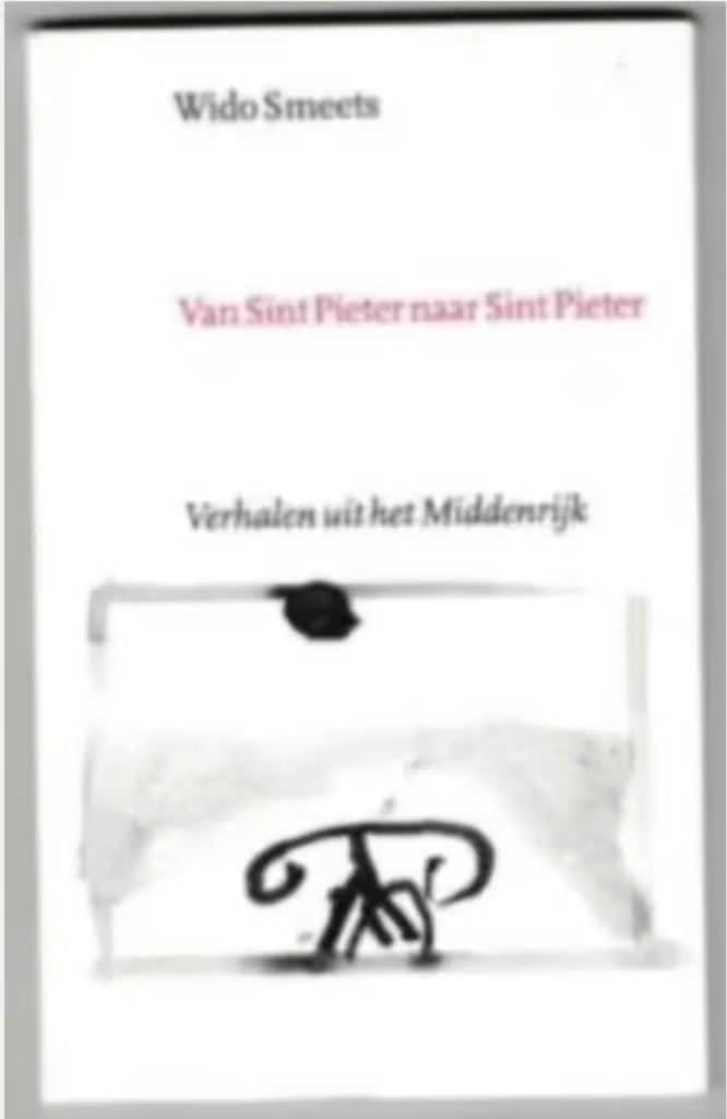 Van Sint Pieter naar Sint Pieter (Wido Smeets), Boeken, Ophalen of Verzenden, Zo goed als nieuw, Europa