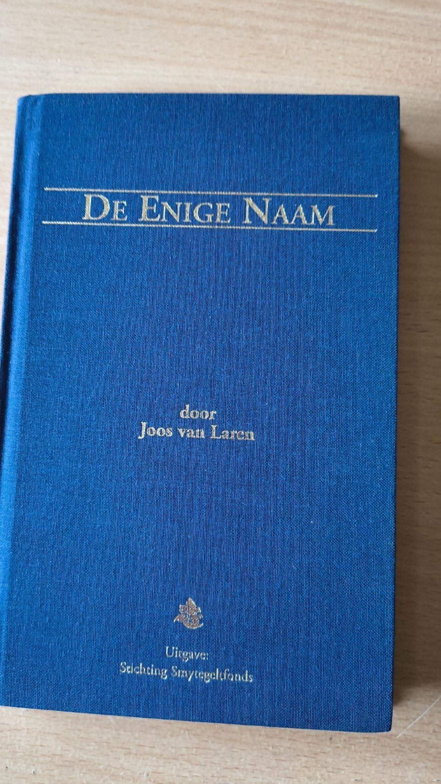 De enige naam. Joos van Laren, Ophalen of Verzenden, Zo goed als nieuw, Joos van Laren, Christendom | Protestants