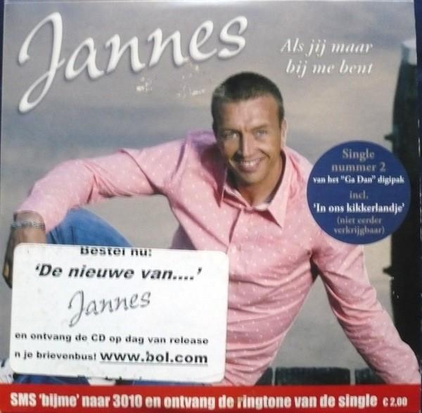 JANNES CD SINGLE ALS JIJ MAAR BIJ ME BENT, Ophalen of Verzenden, Zo goed als nieuw, Pop