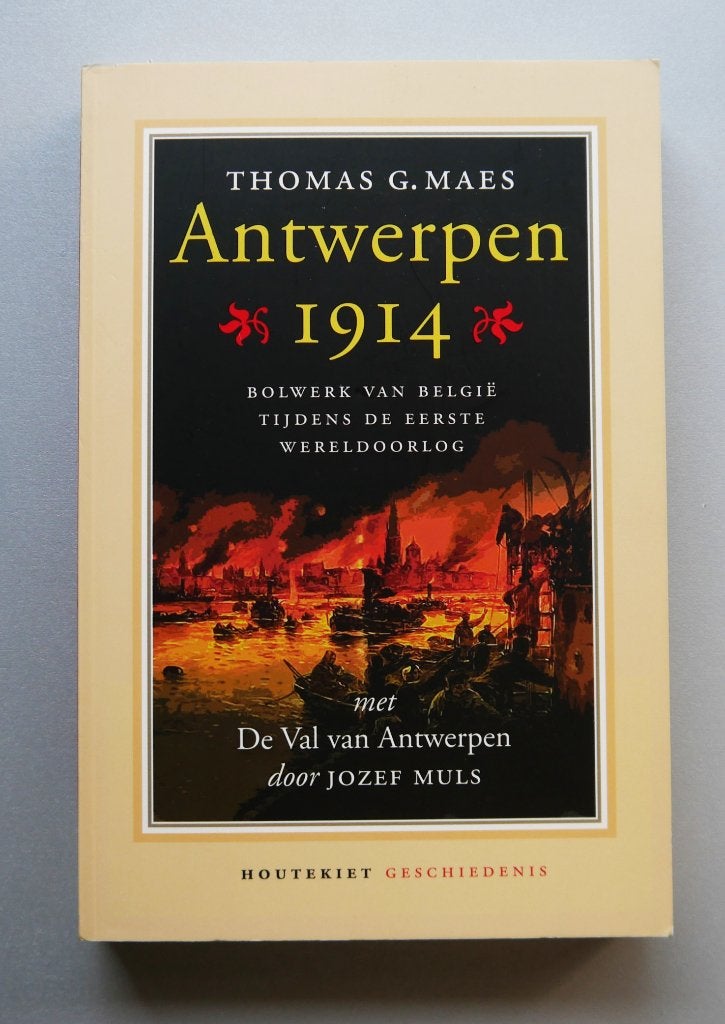 Antwerpen 1914 De val van Antwerpen, Ophalen of Verzenden, Voor 1940, Zo goed als nieuw