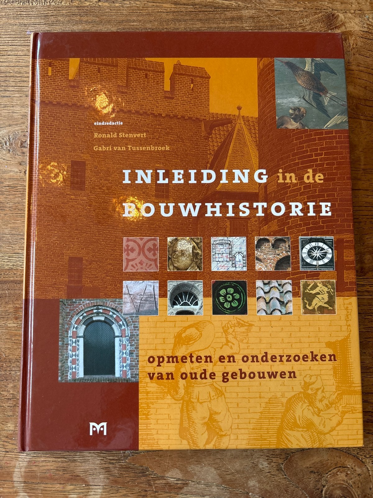 Inleiding in de Bouwhistorie - Ronald Stenvert, Boeken, Studieboeken en Cursussen, Gelezen, HBO, Gamma, Ophalen of Verzenden