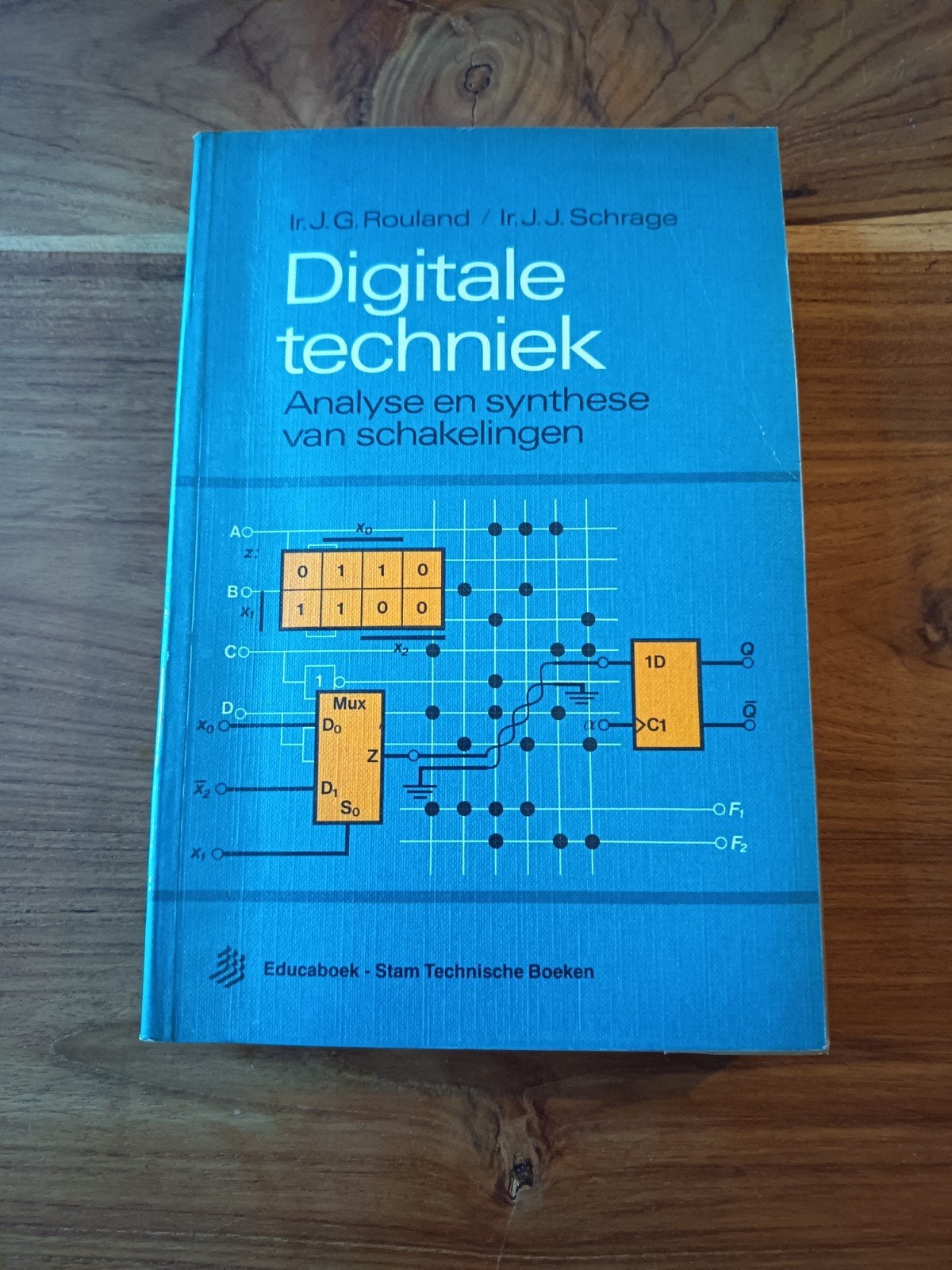 Digitale techniek: Analyse en synthese van schakelingen, Boeken, Ophalen of Verzenden, Gelezen, Elektrotechniek, Ir. J.G. Rouland, Ir. J.J. Schrage