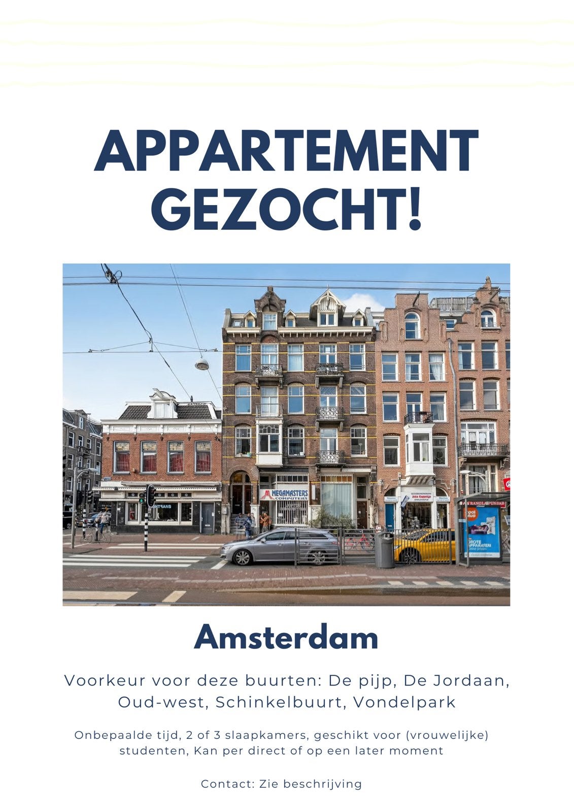 Appartement gezocht - Amsterdam. 2 of 3 slaapkamers