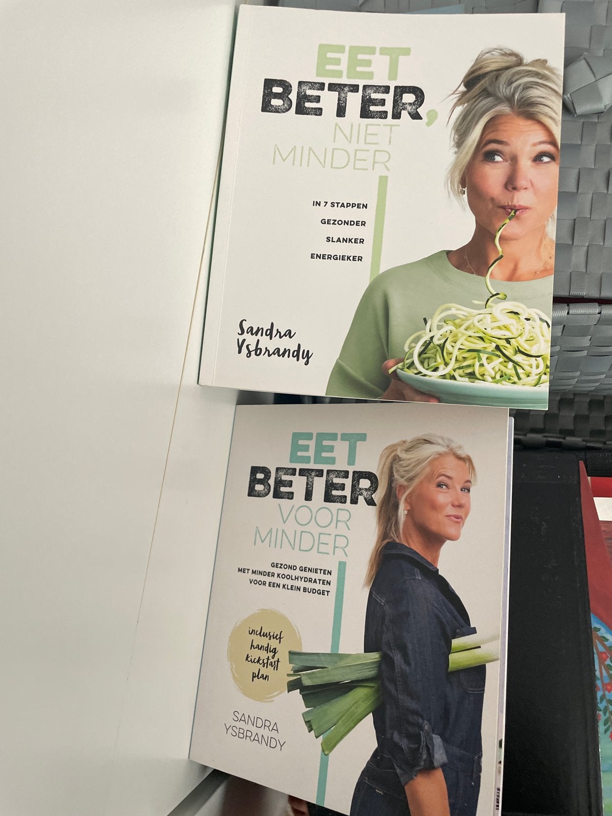 Eet Beter, Niet Minder & Eet Beter Voor Minder - Sandra Ysbr, Boeken, Gezondheid, Dieet en Voeding, Ophalen of Verzenden, Zo goed als nieuw