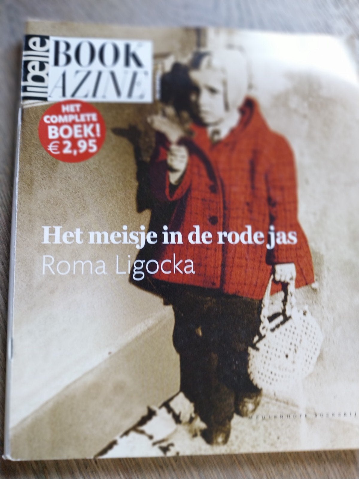 Het meisje in de rode jas - Roma Ligocka (Libelle Bookazine), Ophalen of Verzenden, Gelezen, Roma Ligocka, Overige