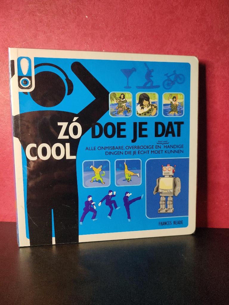 Zó doe je dat COOL, alle onmisbare, overbodige en handige d, Verzenden, Nieuw