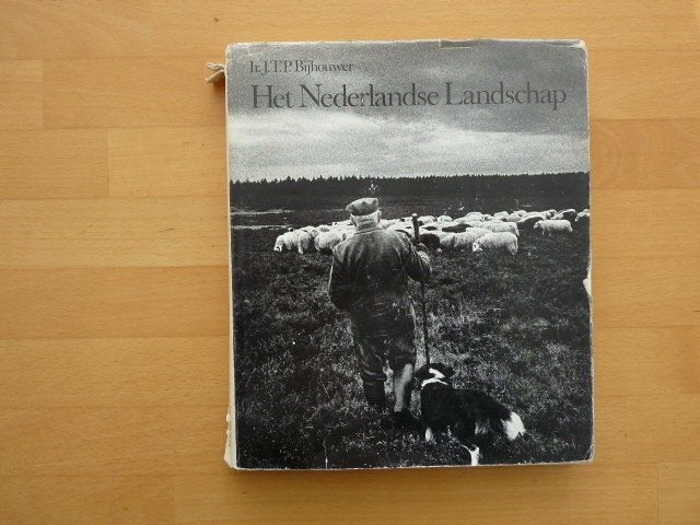 Het Nederlandse Landschap Ir. J.T.P. Bijhouwer, Ophalen of Verzenden, Gelezen, Natuur algemeen
