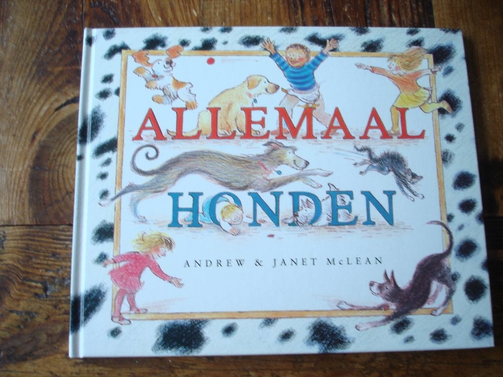 kleuter,04(1294) allemaal honden ; tekst  andrew en janet, Ophalen of Verzenden, Zo goed als nieuw, Fictie algemeen