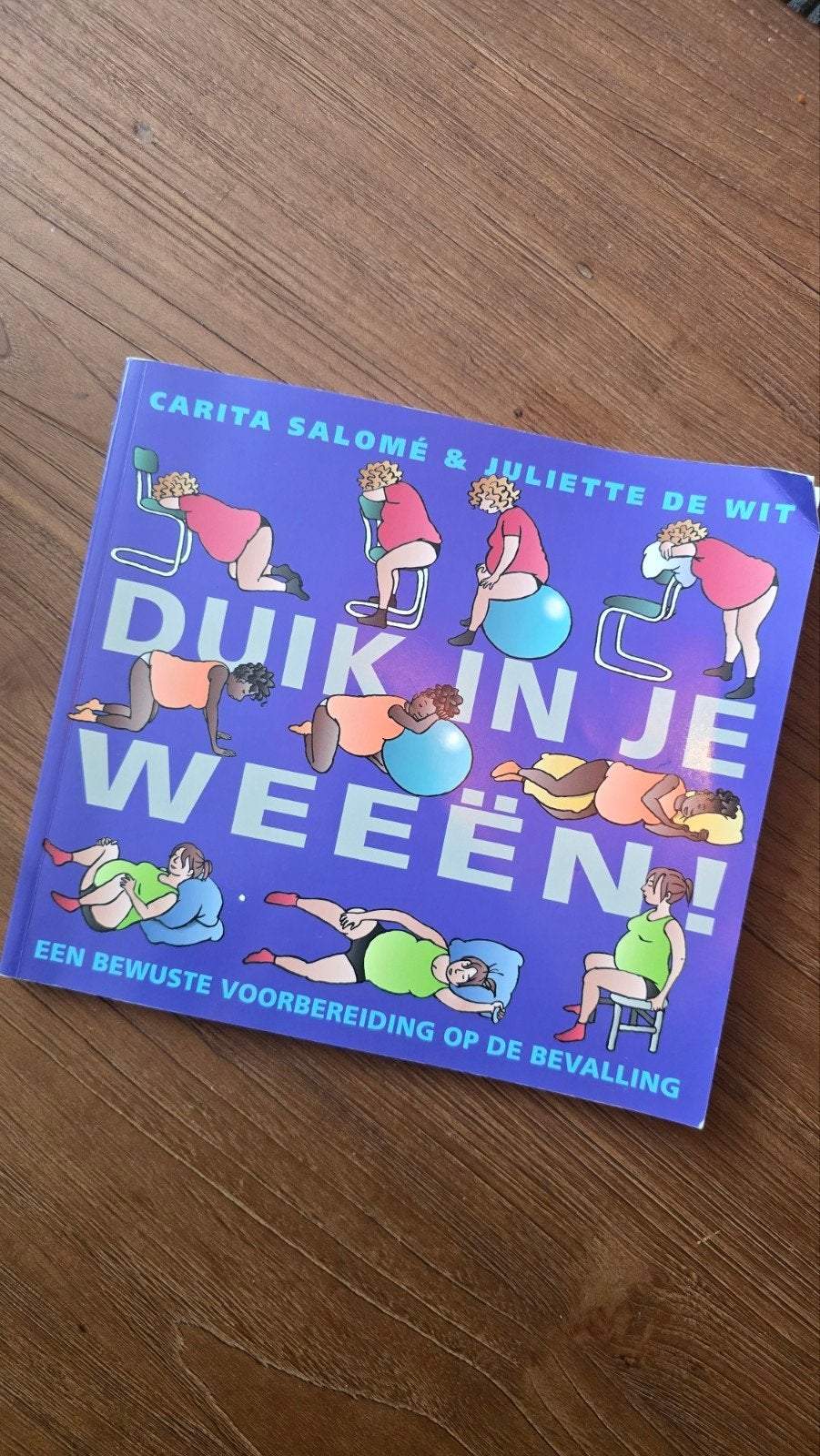 Duik in je weeën! - Bewuste voorbereiding op bevalling, Ophalen, Gelezen, Zwangerschap en Bevalling, Carita Salomé & Juliette de Wit