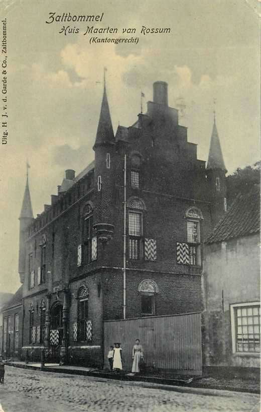 380-424-017 Zaltbommel Huis Maarten van Rossum, Verzenden, Voor 1920, Gelderland
