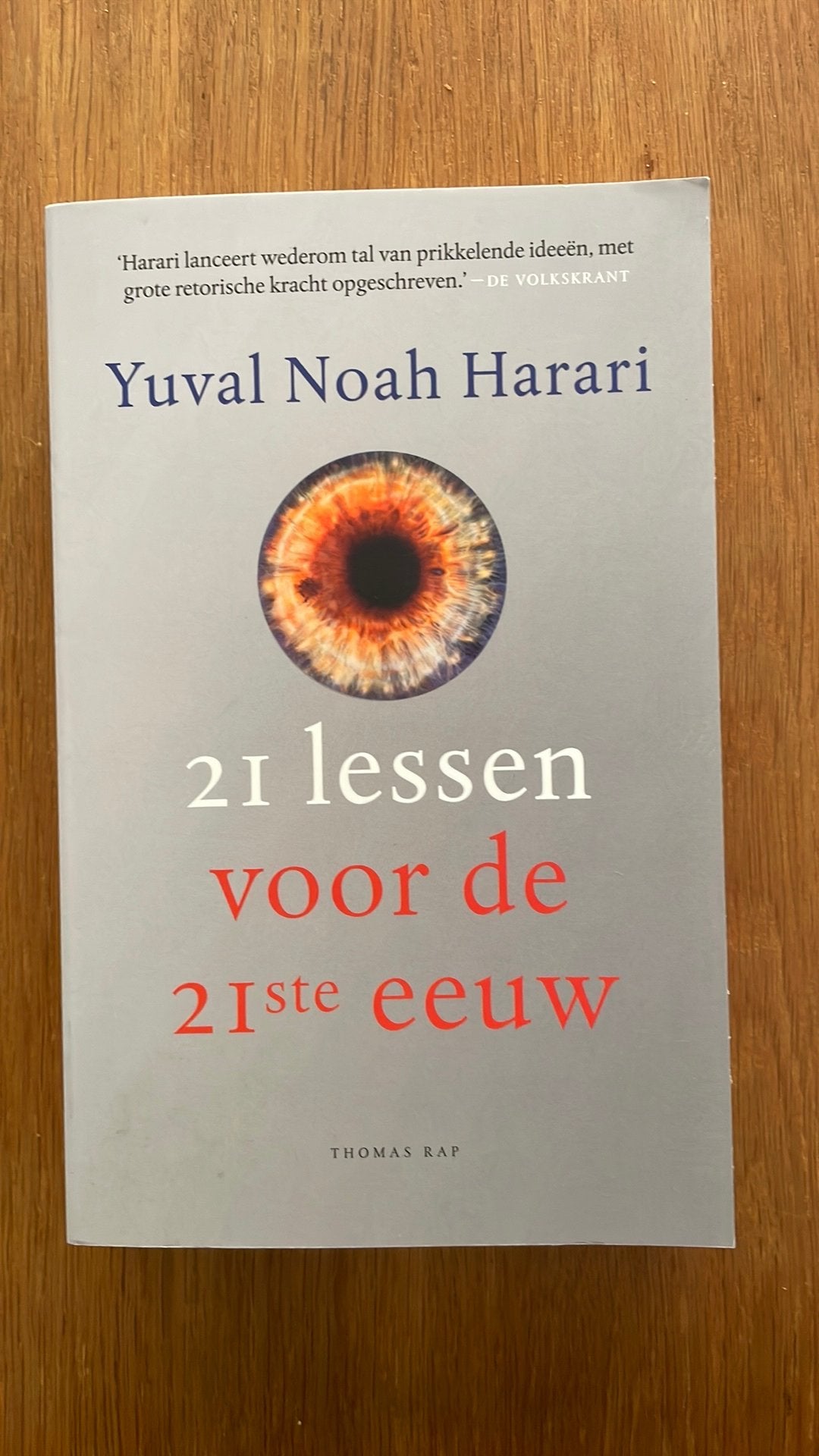 Yuval Noah Harari - 21 lessen voor de 21ste eeuw, Ophalen of Verzenden, Zo goed als nieuw