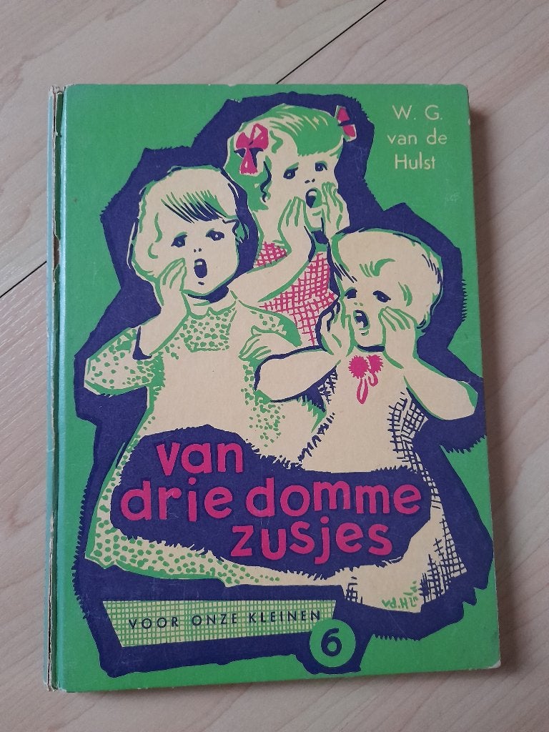 VAN DRIE DOMME ZUSJES   WG van de Hulst deel 6, Ophalen of Verzenden, Gelezen, Fictie algemeen
