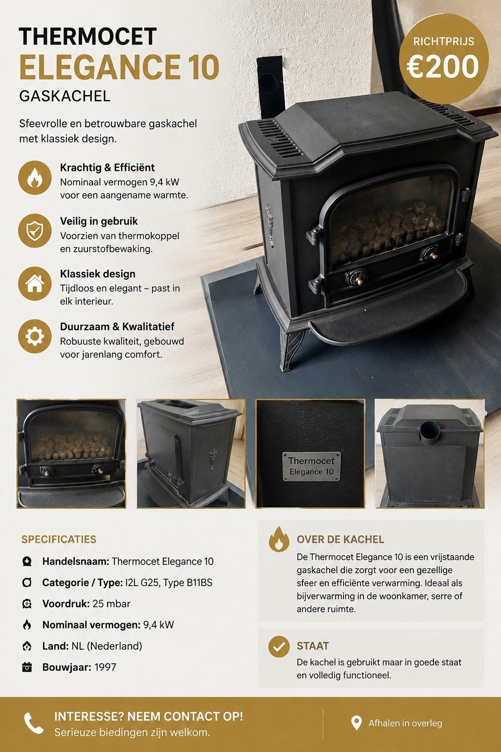Thermocet Elegance 10 Gaskachel - Sfeervol en Efficiënt, Ophalen, Gebruikt, Gas, Vrijstaand