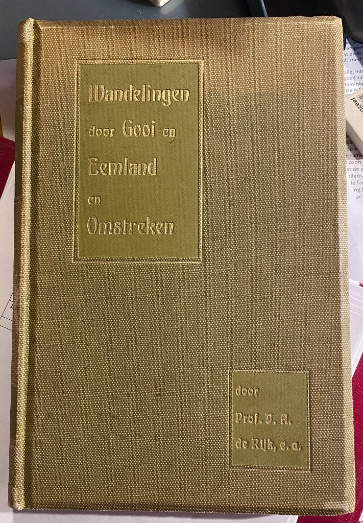 Wandelingen door Gooi en Eemland en Omstreken (1905), Ophalen of Verzenden, Gelezen, Prof. J.A. de Rijk e.a., Benelux