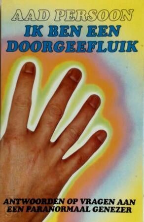 Aad Persoon Ik ben een doorgeefluik, Boeken, Esoterie en Spiritualiteit, Zo goed als nieuw, Achtergrond en Informatie, Spiritualiteit algemeen