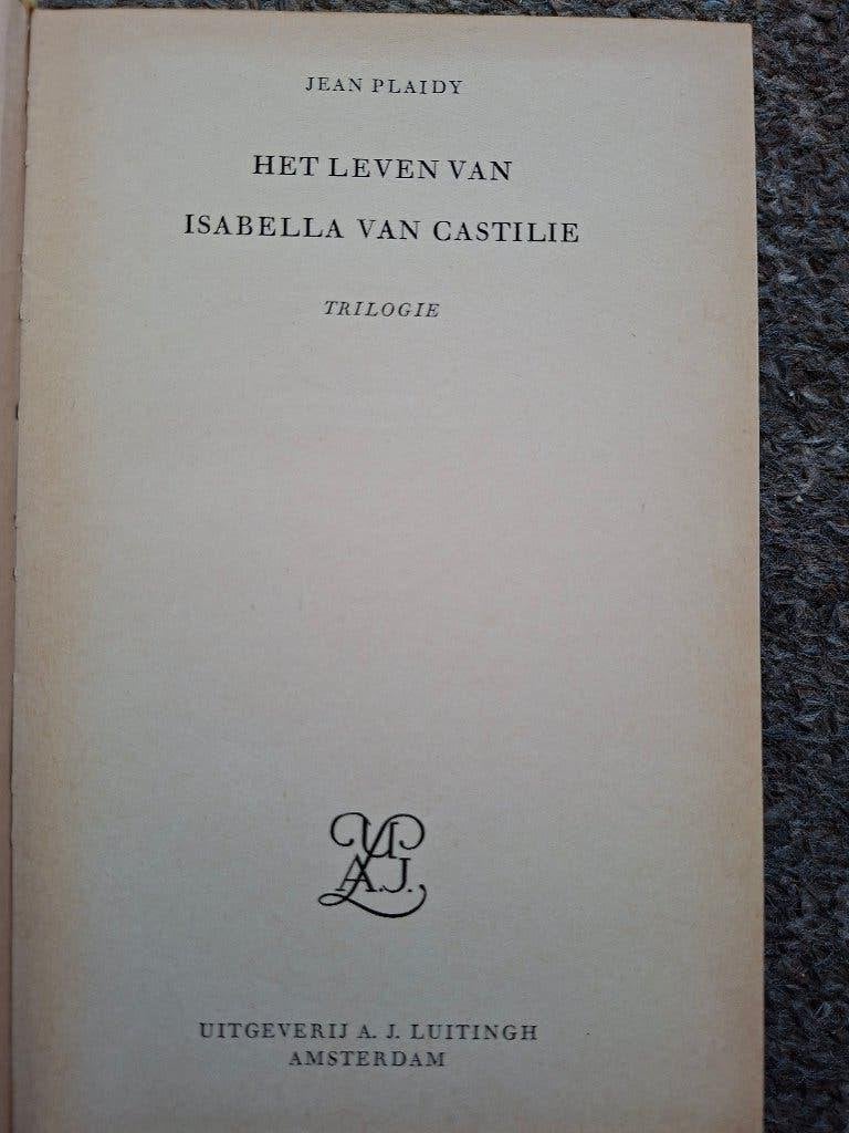 Het leven van Isabella van Castilie/Plaidy/Historische roman, Boeken, Verzenden, Gelezen, Jean Plaidy