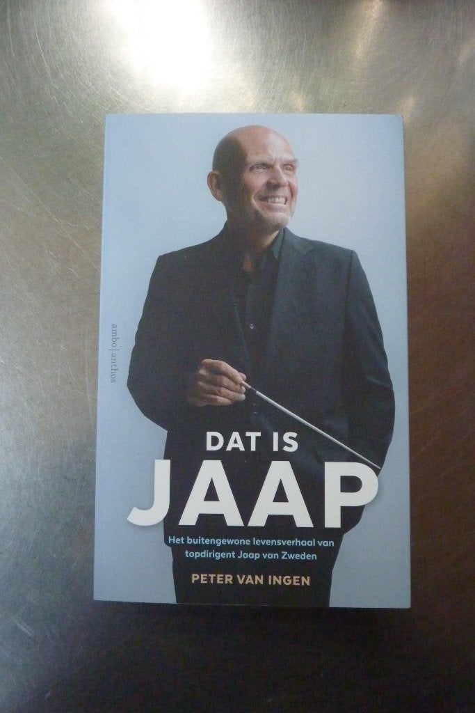 Peter van Ingen - Dat is Jaap (dirigent Jaap van Zweden), Ophalen of Verzenden, Zo goed als nieuw, Kunst en Cultuur