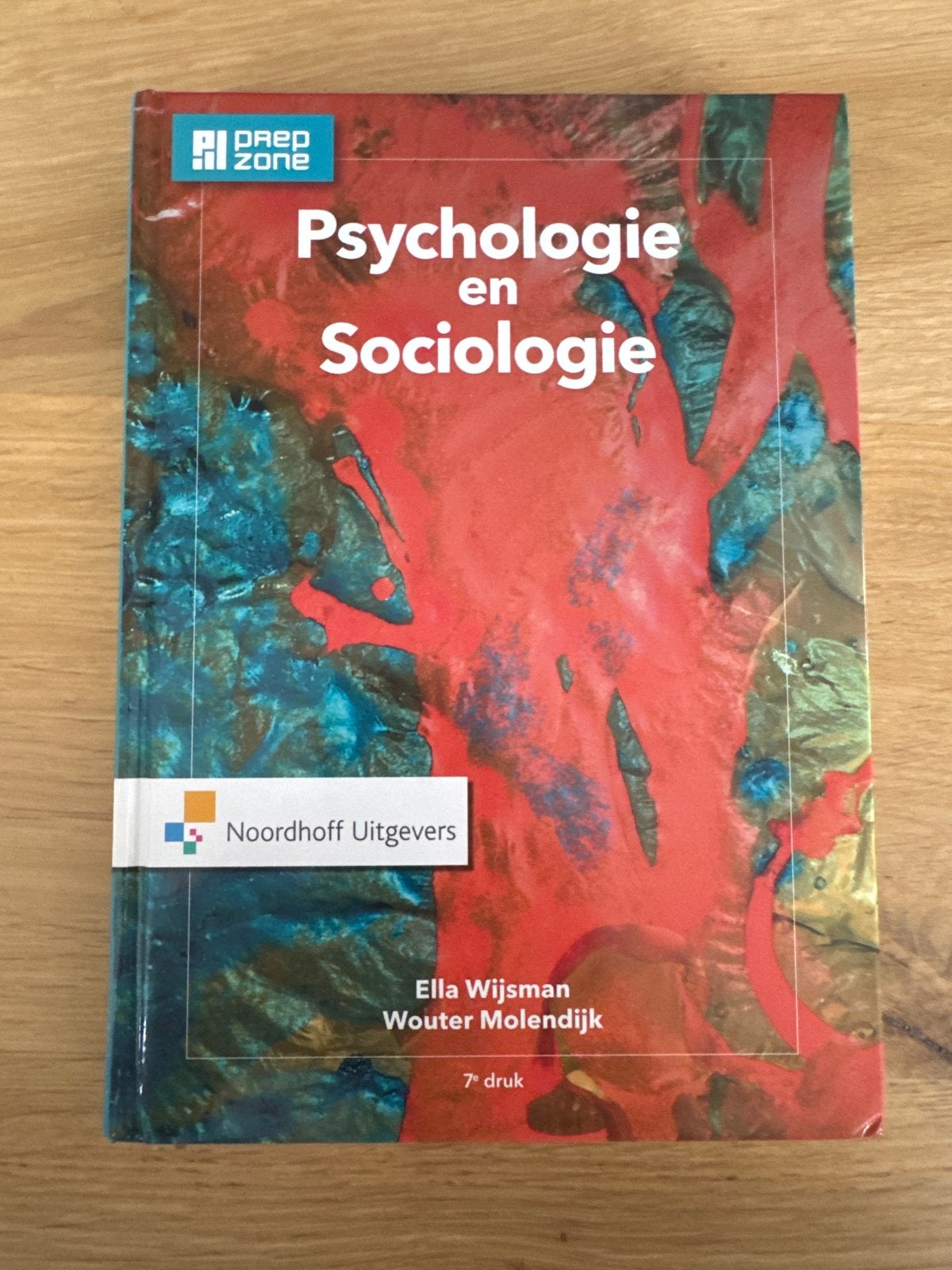 Psychologie en Sociologie - Ella Wijsman, Wouter Molendijk, Ophalen of Verzenden, Zo goed als nieuw, Overige onderwerpen