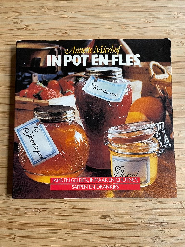 In pot en fles Annette Mierhof, Ophalen of Verzenden, Gelezen, Overige typen