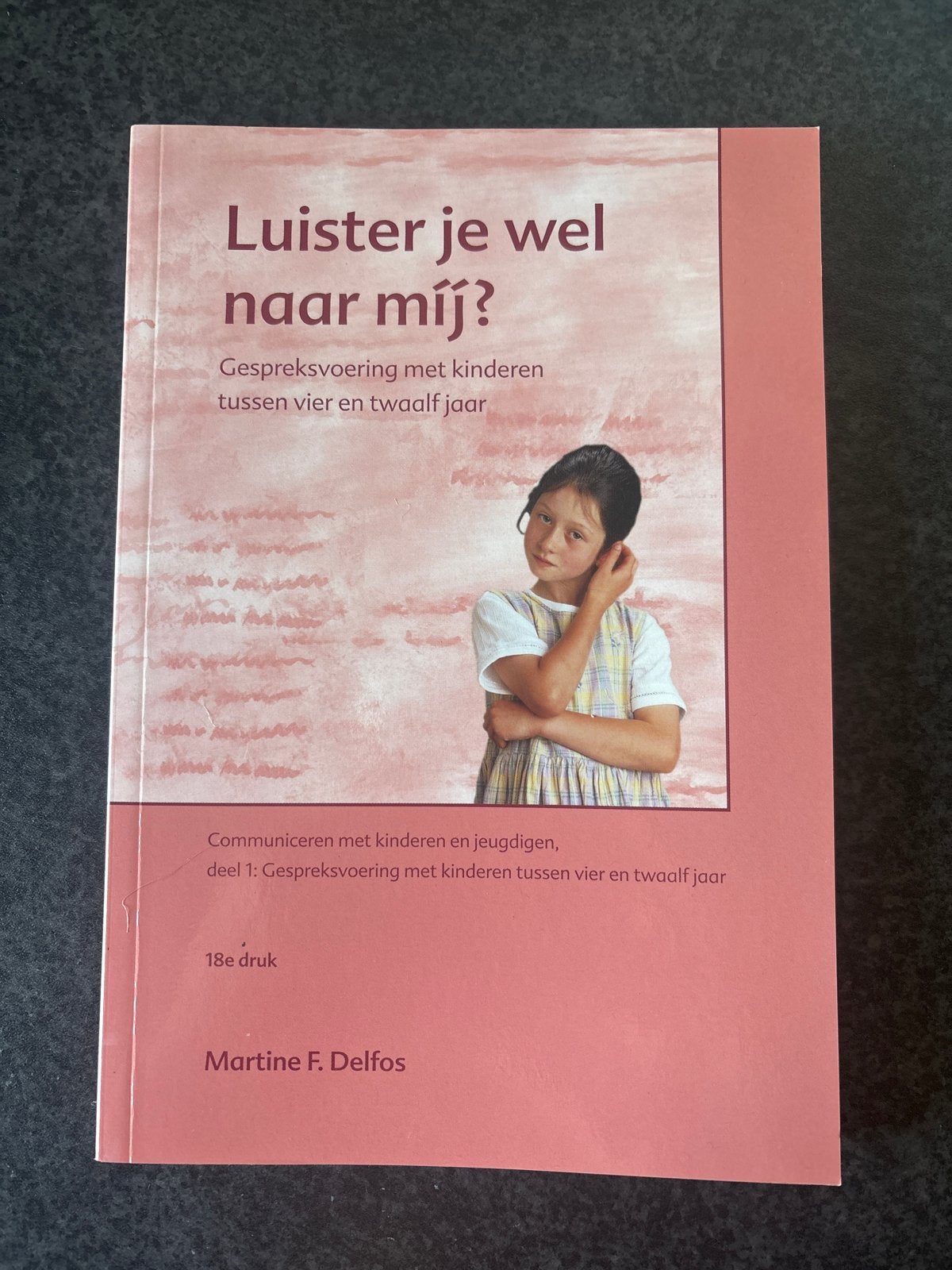Martine Delfos - Luister je wel naar mij?, Sociale wetenschap, Ophalen of Verzenden, Zo goed als nieuw, Martine Delfos
