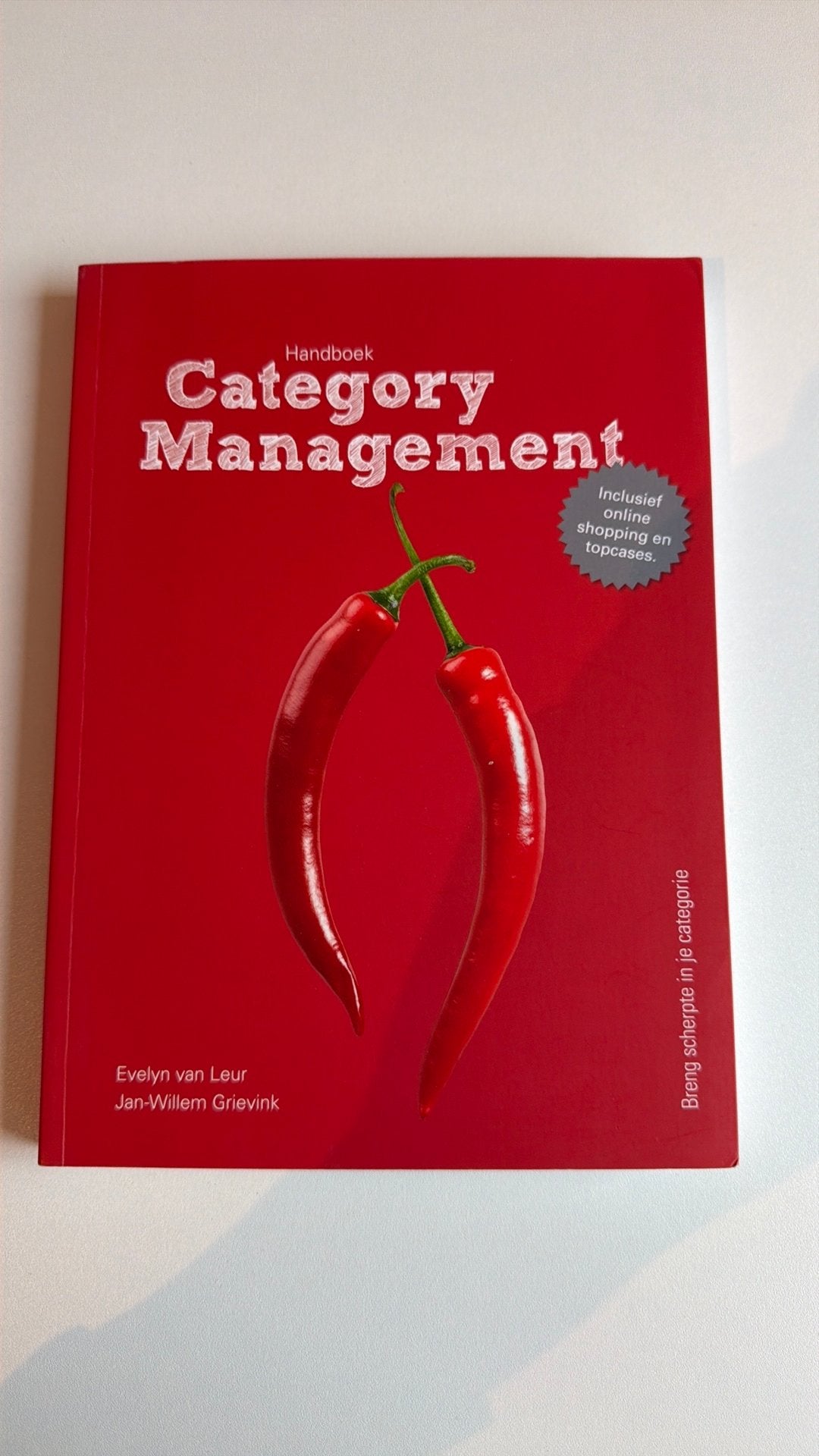 Jan-Willem Grievink - Handboek Category Management, Boeken, Sociale wetenschap, Ophalen of Verzenden, Zo goed als nieuw, Jan-Willem Grievink; Evelyn van Leur