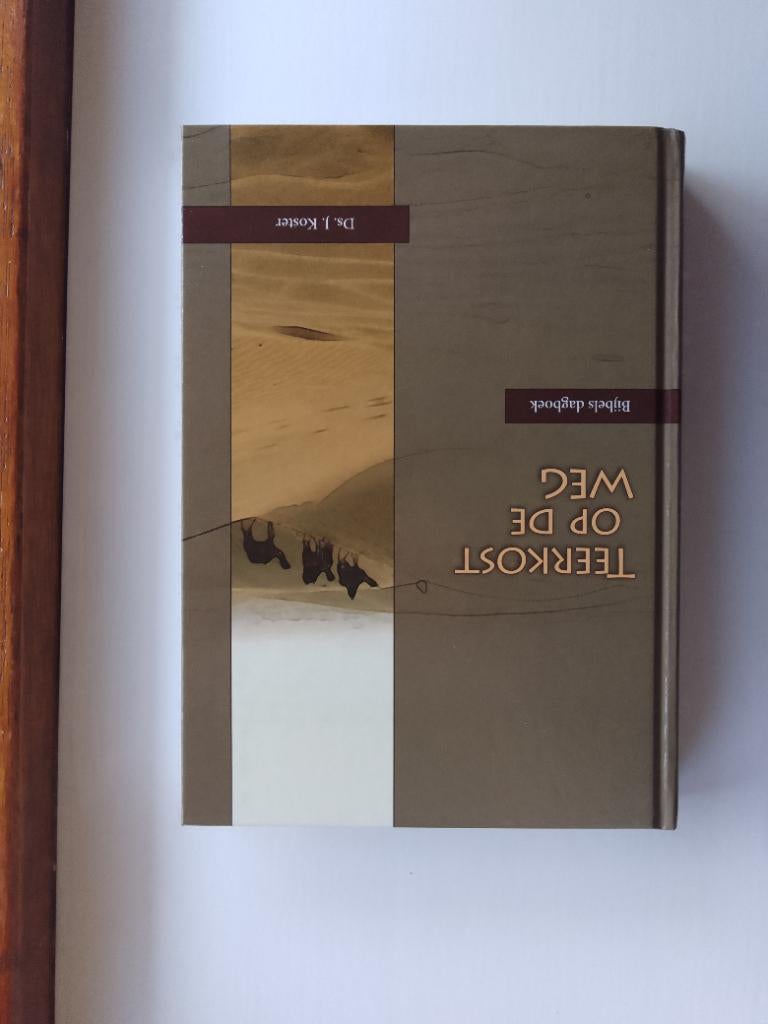 Teerkost op de weg (Bijbels dagboek) - ds. J. Koster, Boeken, J. Koster, Christendom | Protestants, Ophalen of Verzenden, Zo goed als nieuw