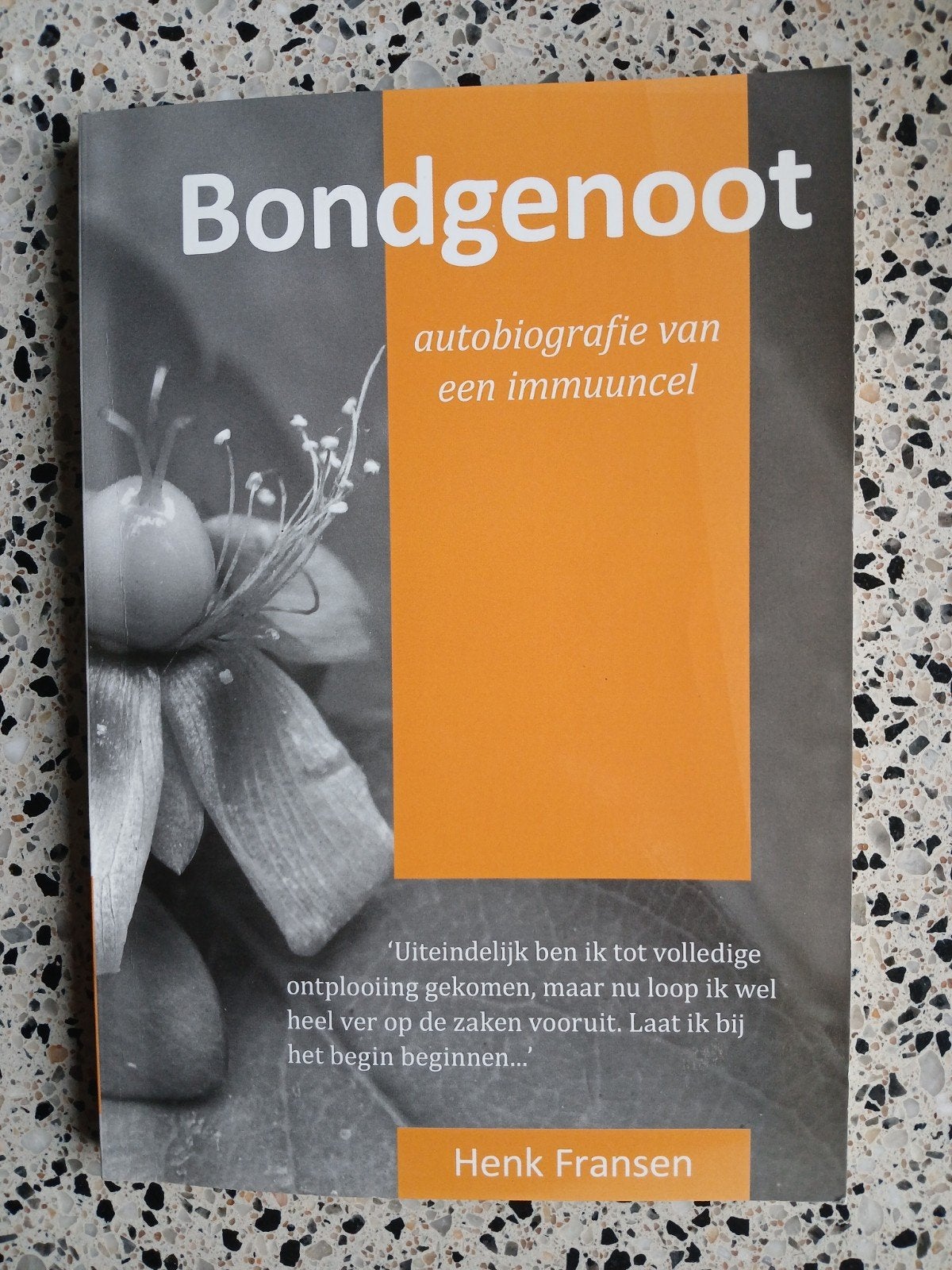 Bondgenoot: autobiografie van een immuuncel Fransen VASTE PR, Boeken, Ophalen of Verzenden, Zo goed als nieuw, Henk Fransen, Wetenschap