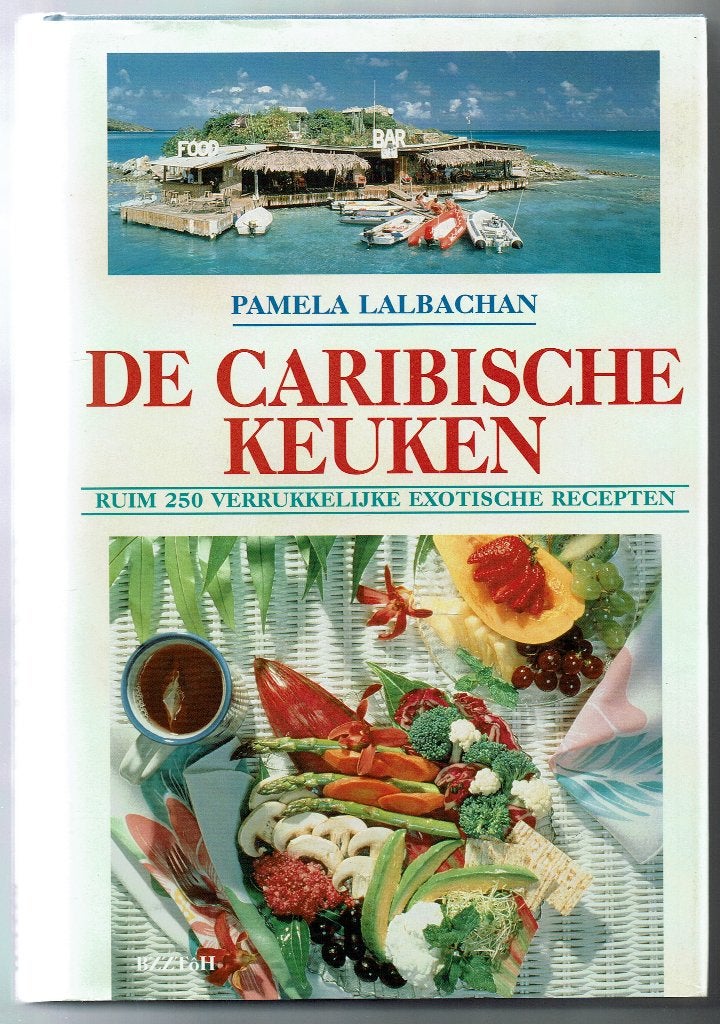 De Caribische keuken - Pamela Lalbachan, Pamela Lalbachan, Ophalen of Verzenden, Gelezen, Zuid-Amerika