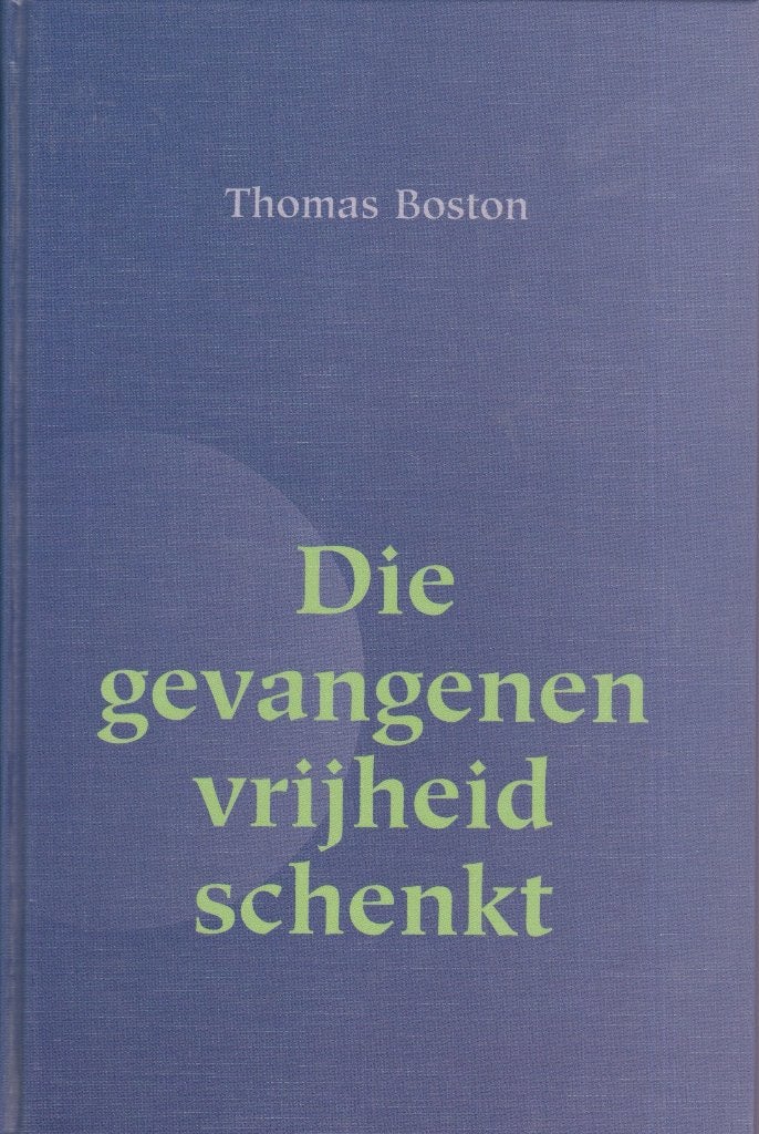THOMAS BOSTON - Die gevangenen vrijheid schenkt, Ophalen of Verzenden, Gelezen