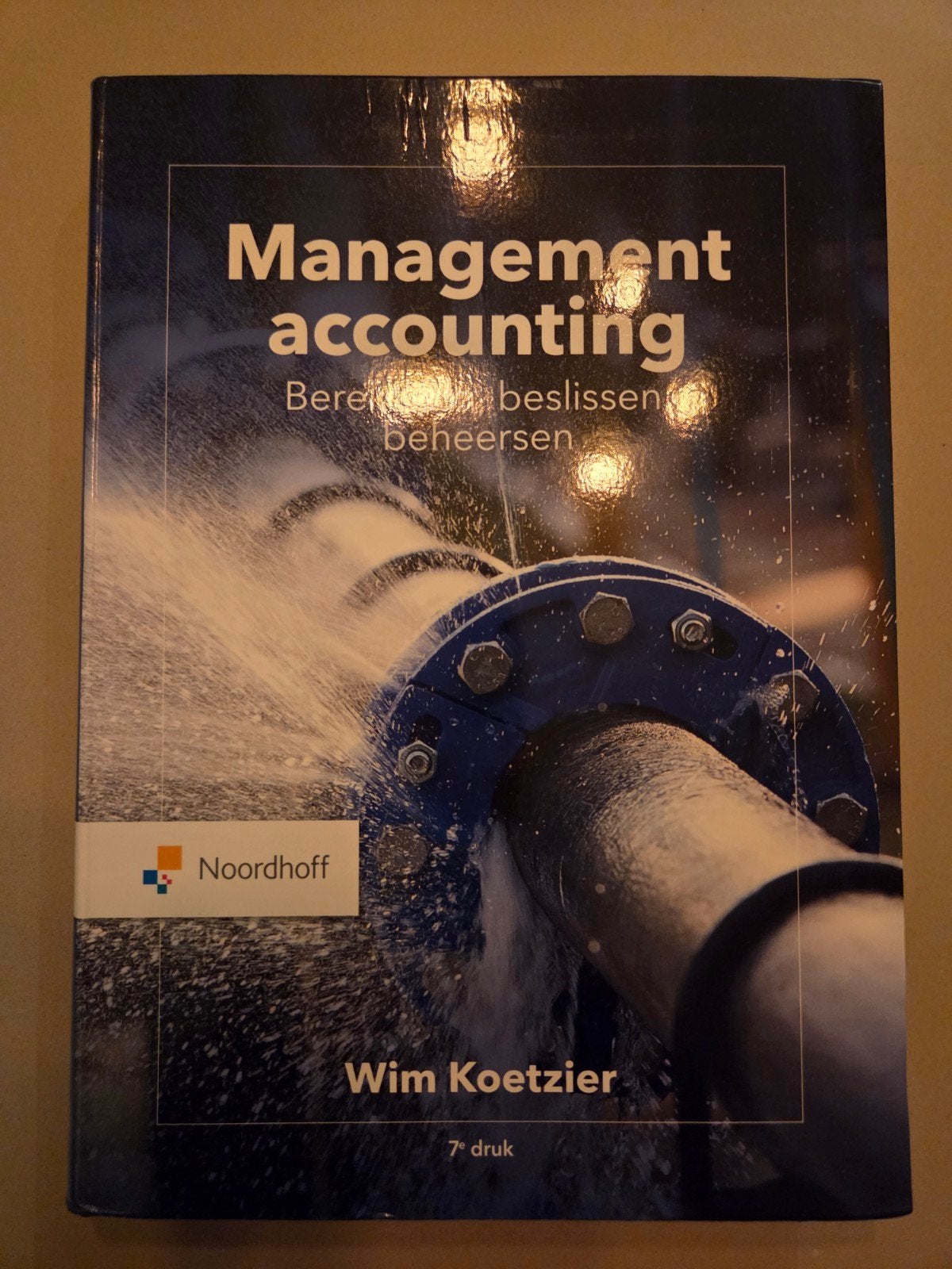 Management accounting: berekenen, beslissen, beheersen, Ophalen of Verzenden, Beta, Zo goed als nieuw, HBO