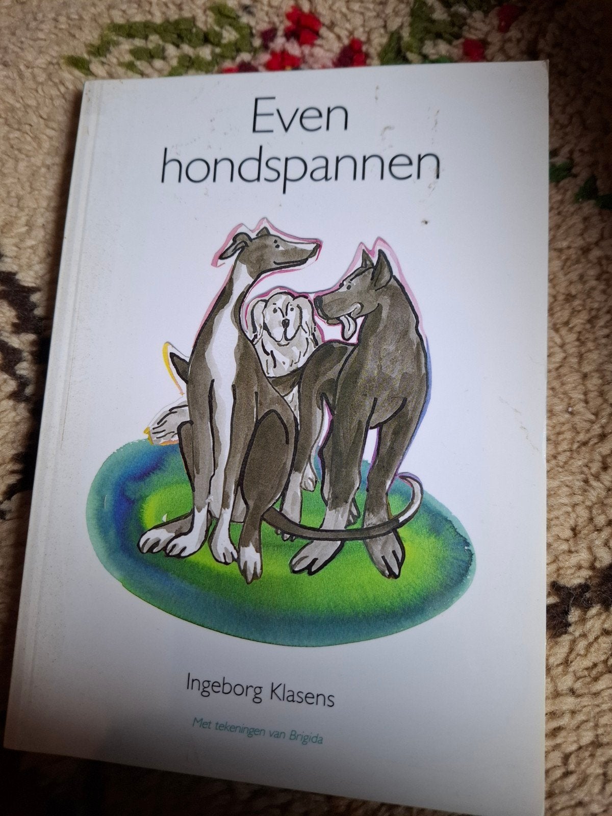 Even hondspannen - Ingeborg Klasens (Hondenboek), Ophalen of Verzenden, Gelezen, Honden, Ingeborg Klasens