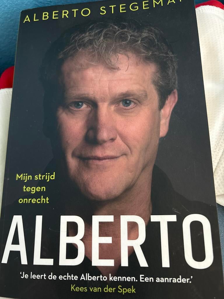 GESIGNEERD Alberto Stegeman - Mijn strijd tegen onrecht, Ophalen of Verzenden, Zo goed als nieuw, Overige
