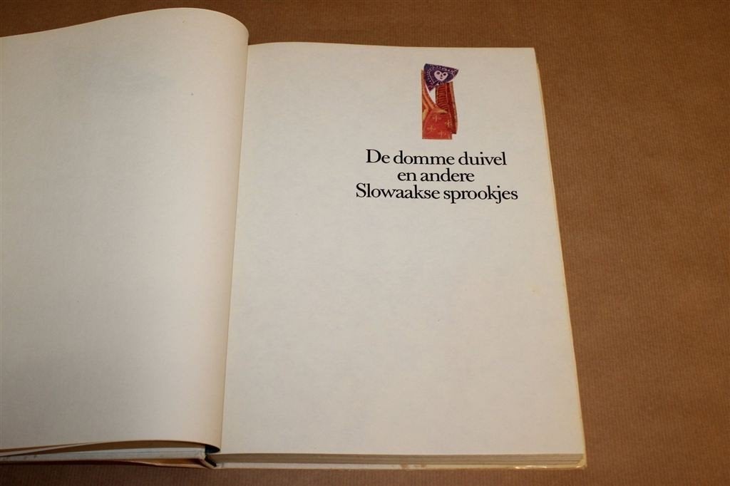 De Domme Duivel — 49 Slowaakse Sprookjes, Geïllustreerd, Ophalen of Verzenden, Gelezen