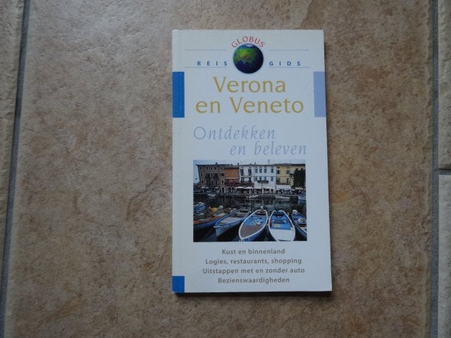 globus reisgids Veneto en Verona, Overige merken, Europa, Ophalen of Verzenden, Zo goed als nieuw