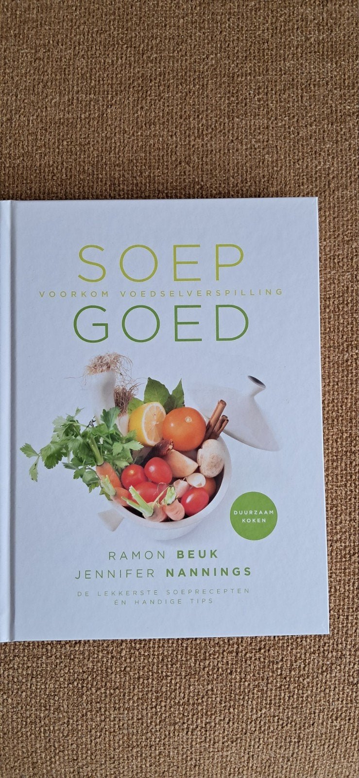 Soep Goed  Beuk/ Nannings, Voorgerechten en Soepen, Ophalen of Verzenden, Zo goed als nieuw, Jennifer Nannings; Ramon Beuk