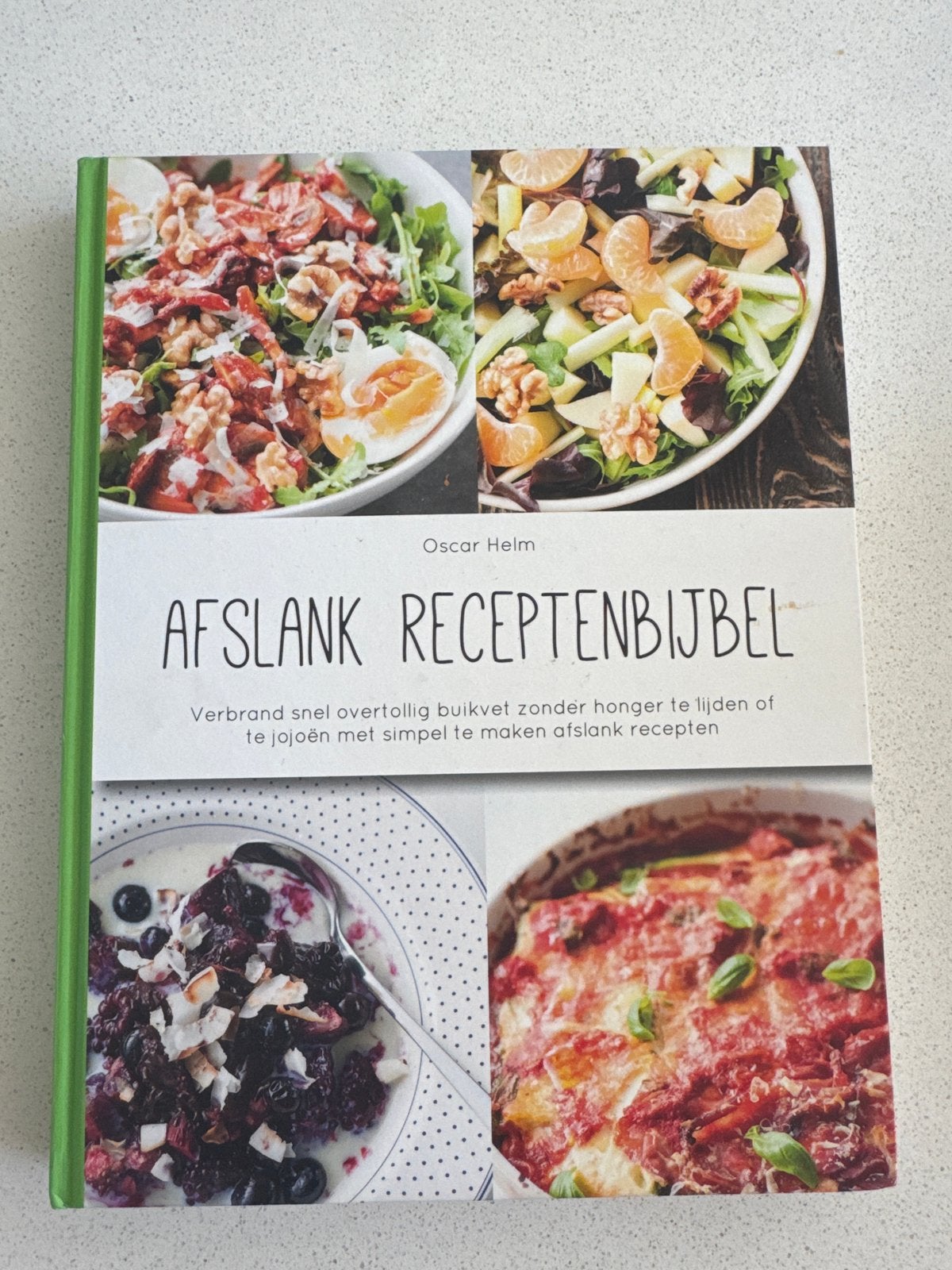 Afslank Receptenbijbel - Oscar Helm (255 bladzijdes), Boeken, Gezondheid, Dieet en Voeding, Ophalen of Verzenden, Zo goed als nieuw