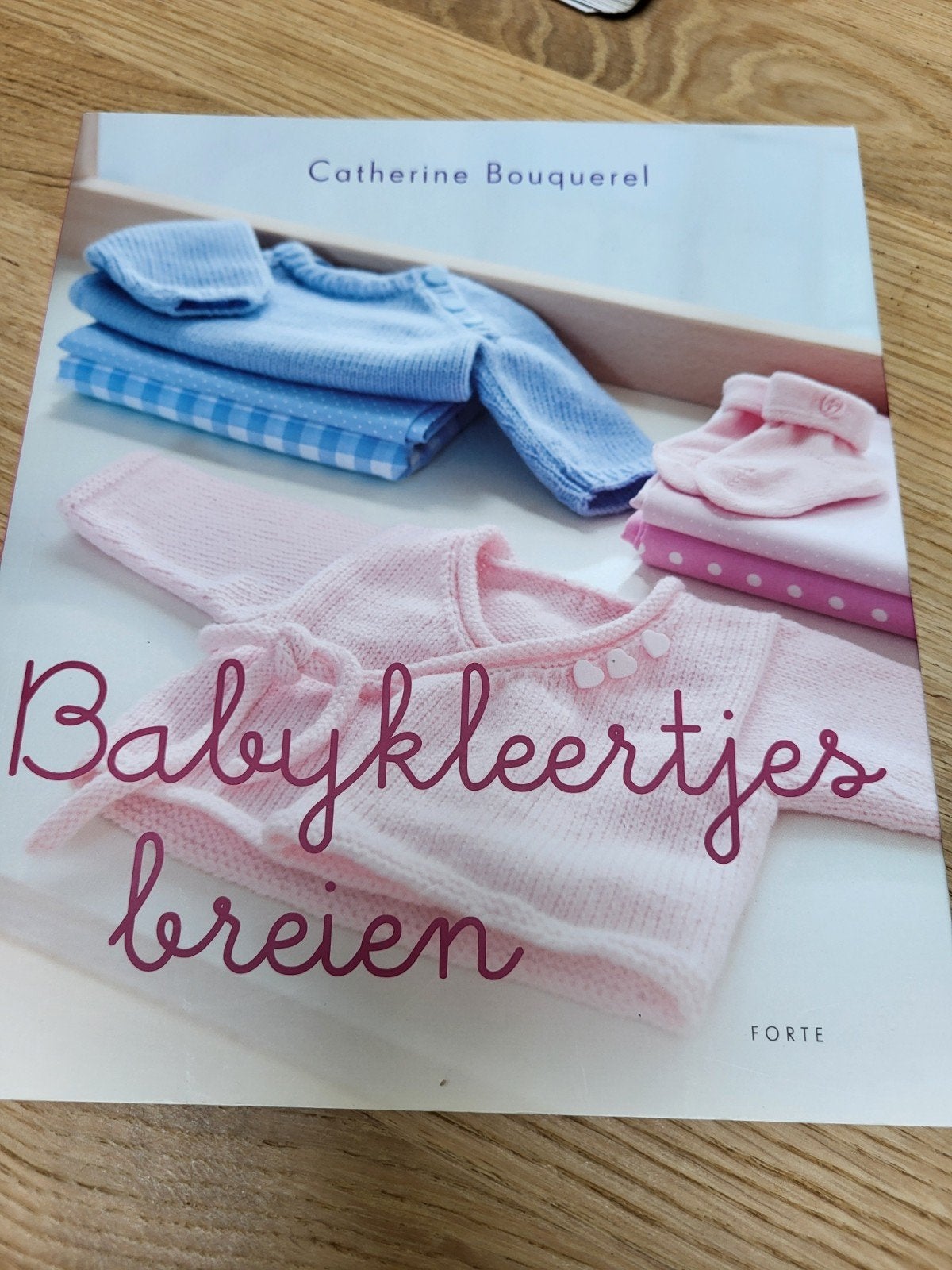 Babykleertjes breien - Catherine Bouquerel, Boeken, Ophalen, Nieuw, 0 tot 6 maanden, Catherine Bouquerel