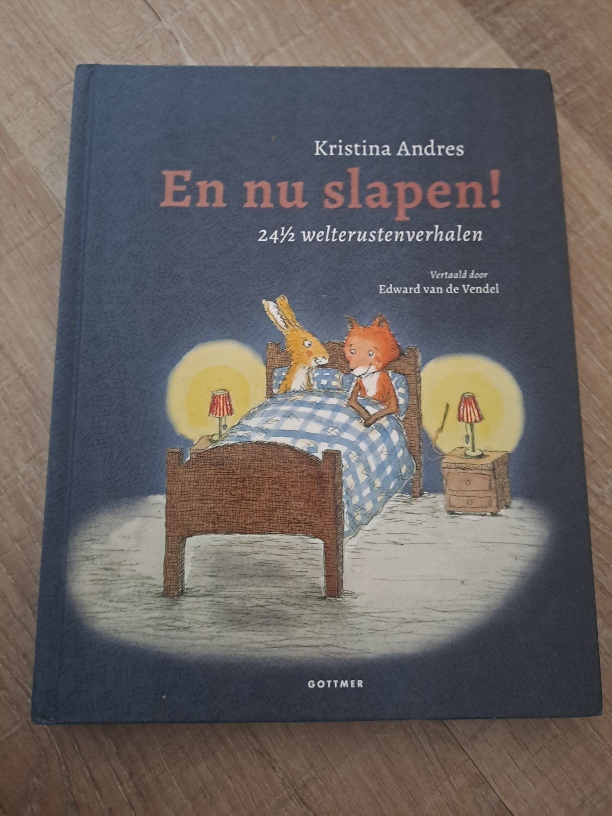 En nu slapen! 24½ welterustenverhalen - Kristina Andres, Kristina Andres, Fictie algemeen, Jongen of Meisje, Ophalen of Verzenden