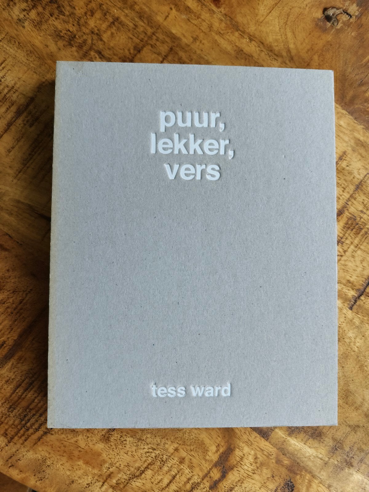 Puur, Lekker, Vers - Kookboek door Tess Ward, Ophalen of Verzenden, Zo goed als nieuw, Tess Ward, Gezond koken