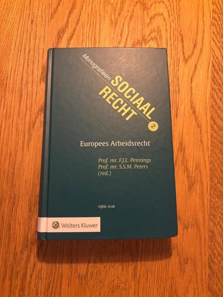 Monografieën Sociaal Recht: Europees Arbeidsrecht, Gelezen, Prof.mr. F.J.L. Pennings, Ophalen of Verzenden, WO